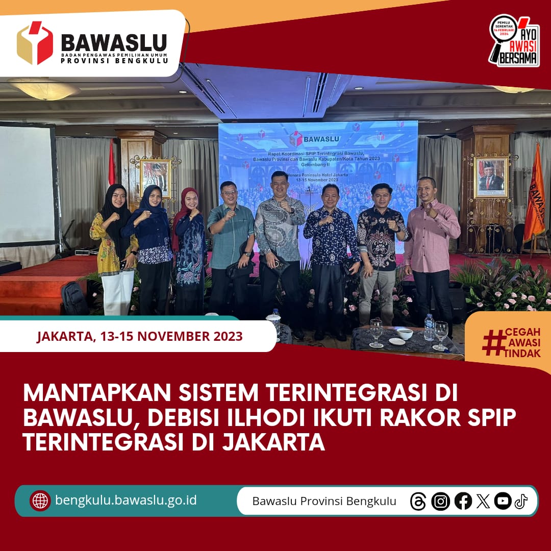 Mantapkan Sistem Terintegrasi di Lingkungan Bawaslu, Debisi Ilhodi Ikuti Rakor SPIP Terintegrasi di Jakarta