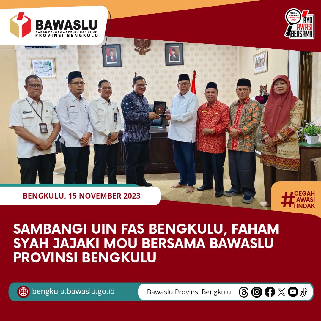 Sambangi UIN FAS Bengkulu, Faham Syah jajaki MoU Bersama Bawaslu Provinsi Bengkulu