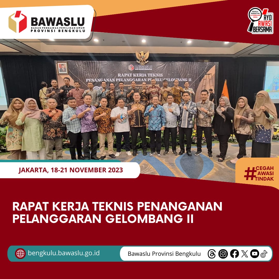 Rapat Kerja Teknis Penanganan Pelanggaran Gelombang IIÂ 