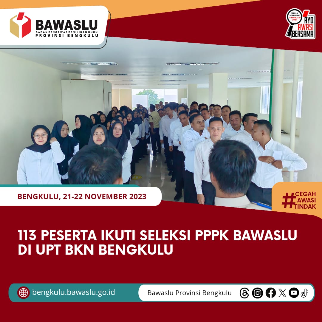 113 Peserta ikuti Seleksi PPPK Bawaslu di UPT BKN Bengkulu