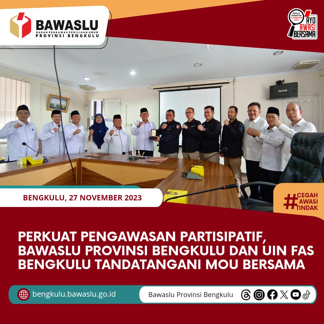 Perkuat Pengawasan Partisipatif, Bawaslu Provinsi Bengkulu dan UIN FAS Bengkulu Tandatangani MOU Bersama