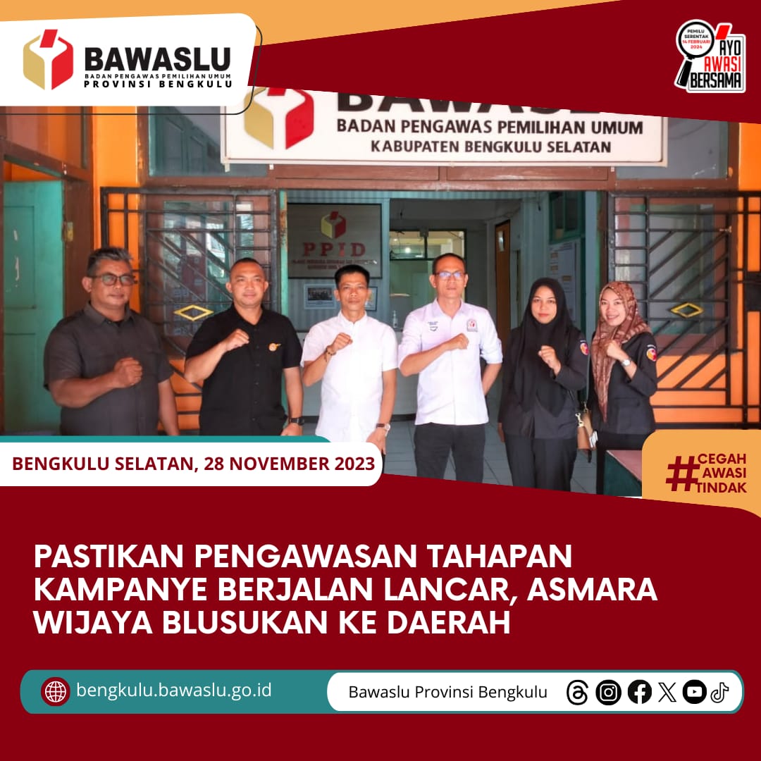 Pastikan Pengawasan Tahapan Kampanye Berjalan Lancar, Asmara Wijaya Blusukan ke Daerah