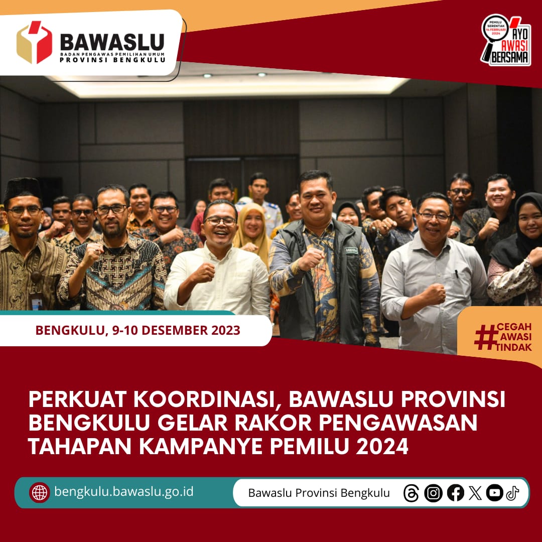 Perkuat Koordinasi, Bawaslu Provinsi Bengkulu gelar Rakor Pengawasan Tahapan Kampanye Pemilu 2024
