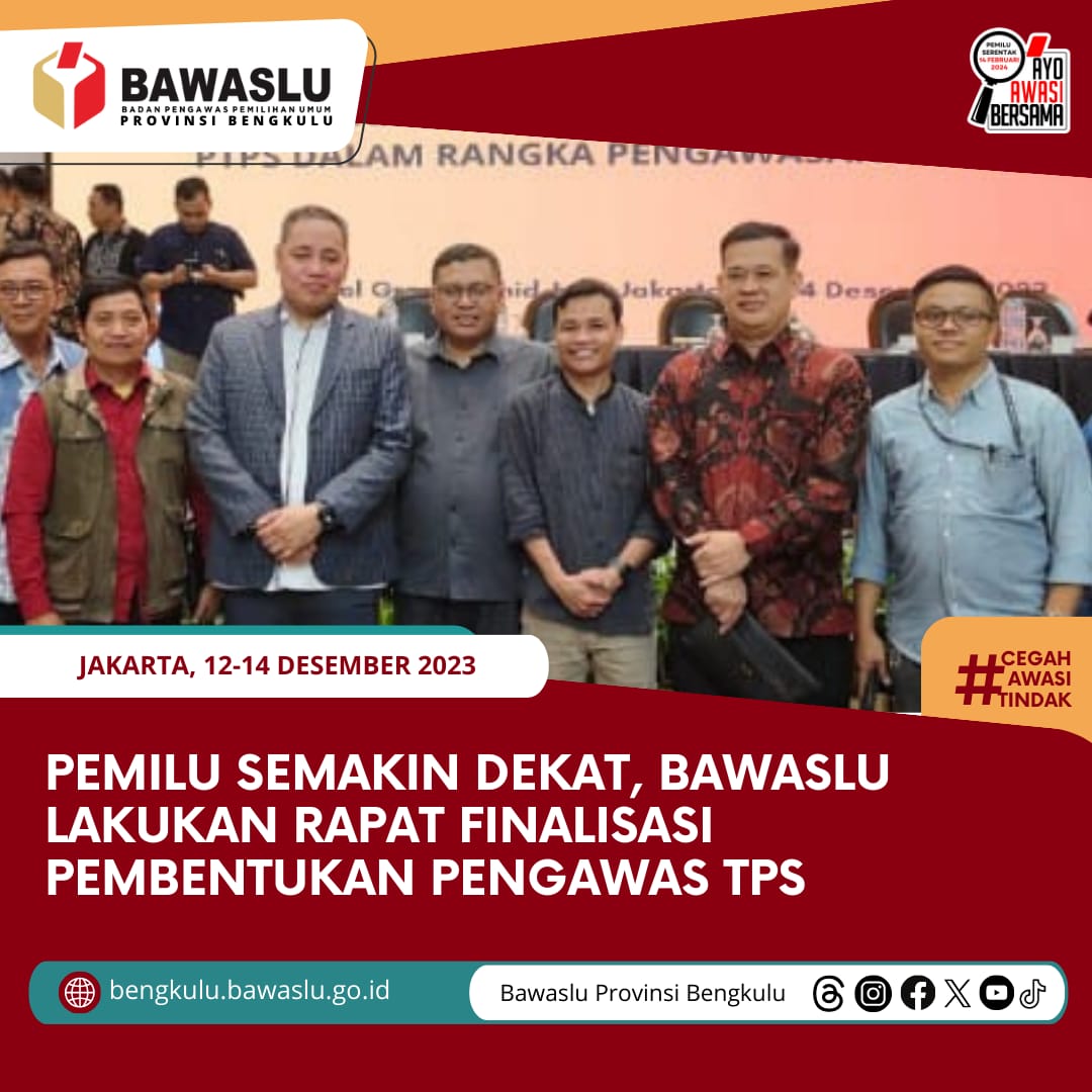 Pemilu Semakin Dekat, Bawaslu Lakukan Rapat Finalisasi Pembentukan Pengawas TPS