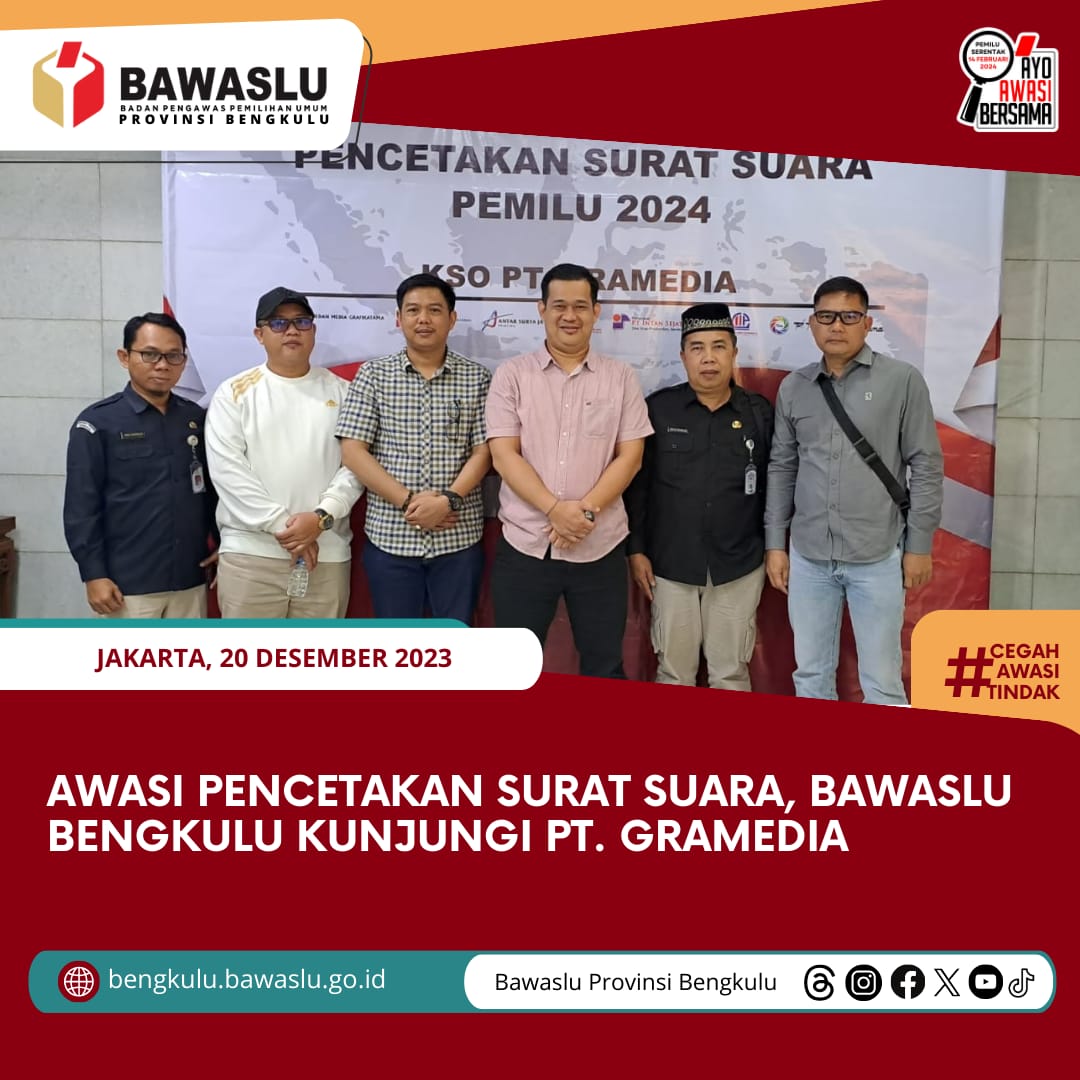 Awasi Pencetakan Surat Suara, Bawaslu Bengkulu Kunjungi PT. Gramedia