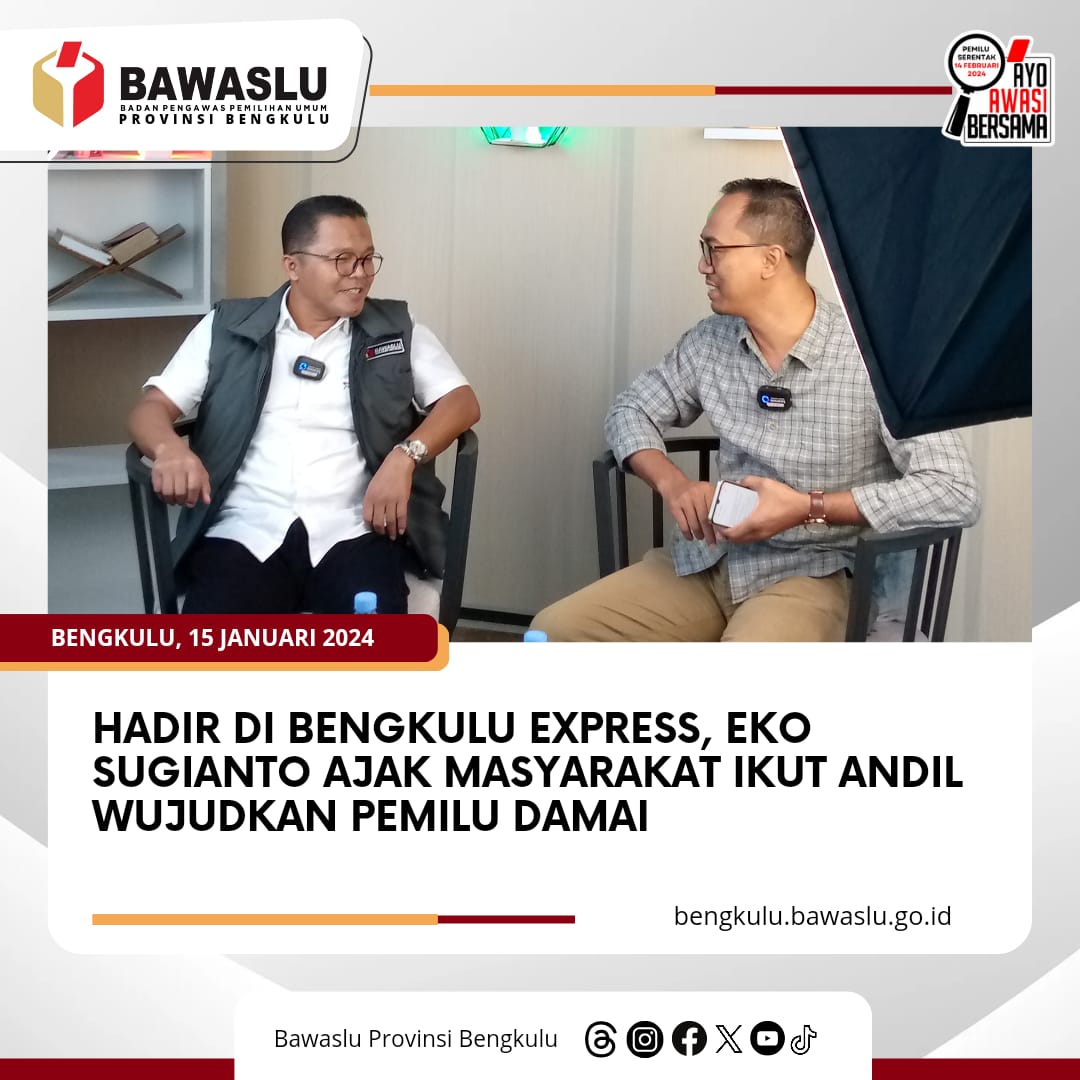 Hadir di Bengkulu Express, Eko Sugianto Ajak Masyarakat ikut Andil Wujudkan Pemilu Damai