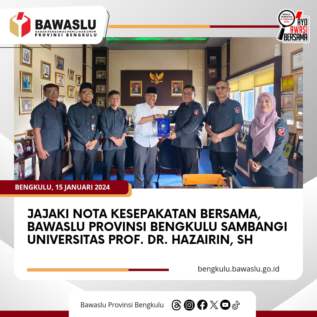 Jajaki Nota Kesepakatan Bersama, Bawaslu Provinsi Bengkulu Sambangi Universitas Prof. Dr. Hazairin, SH