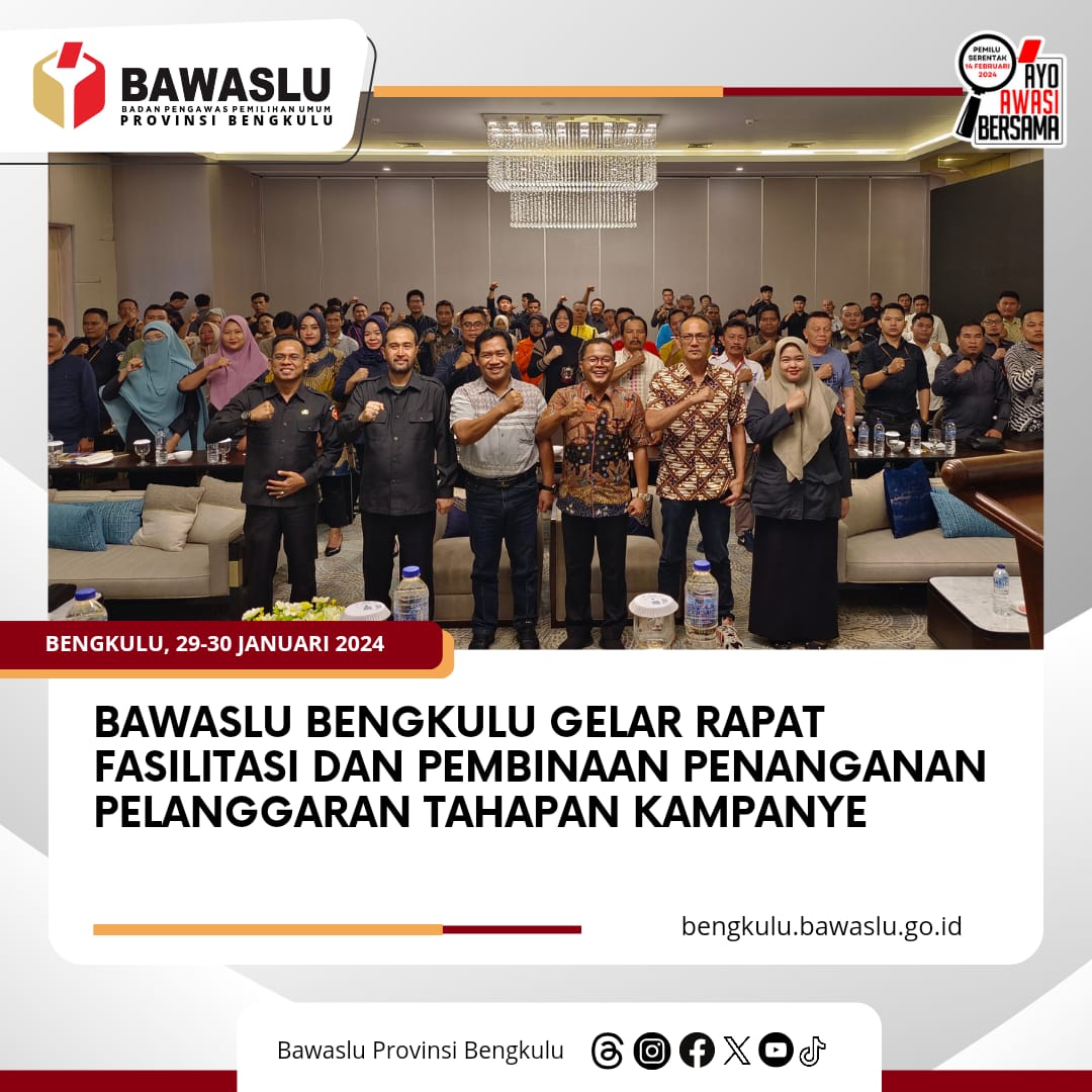 Bawaslu Bengkulu Gelar Rapat Fasilitasi dan Pembinaan Penanganan Pelanggaran Tahapan Kampanye