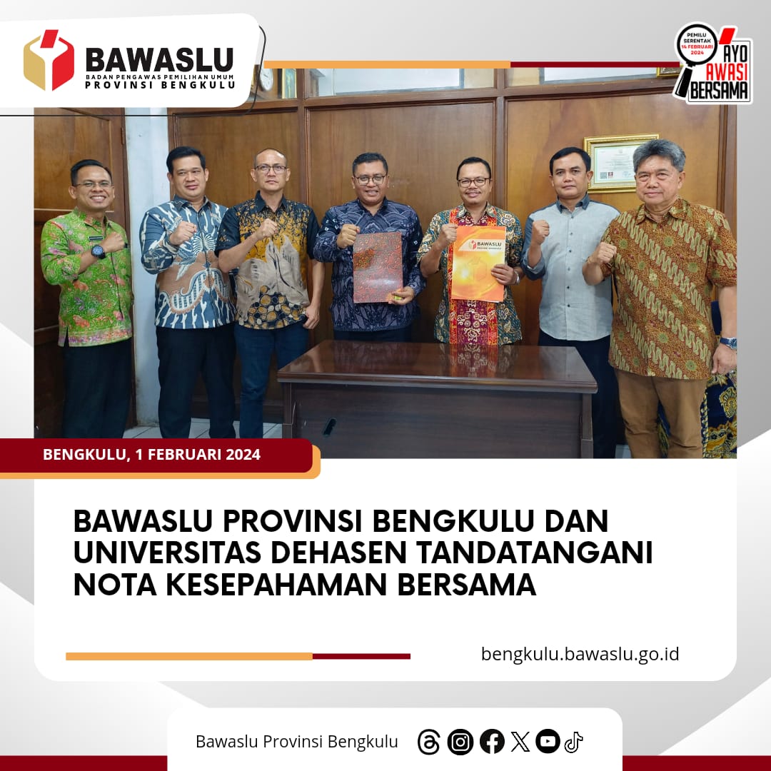 Bawaslu Provinsi Bengkulu dan Universitas Dehasen tandatangani Nota Kesepahaman Bersama