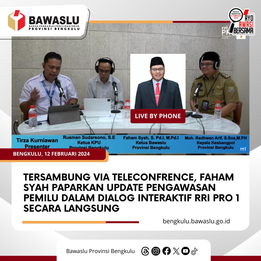 Tersambung via Teleconfrence, Faham Syah Paparkan Update Pengawasan Pemilu dalam Dialog Interaktif RRI Pro 1 Secara Langsung