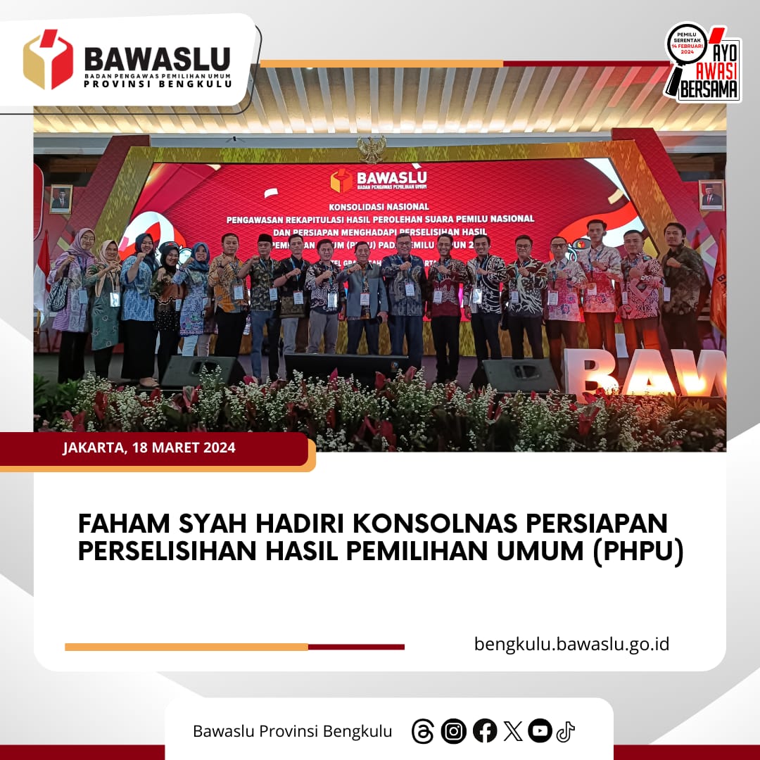 Faham Syah hadiri Konsolnas Persiapan Perselisihan Hasil Pemilihan Umum (PHPU)