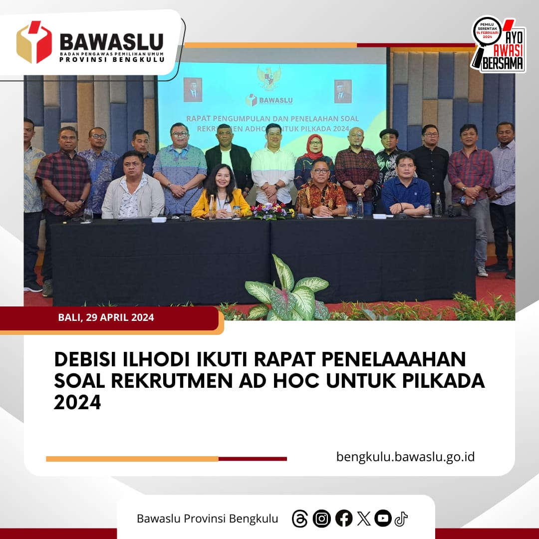 Debisi Ilhodi Ikuti Rapat Penelaaahan Soal Rekrutmen Ad Hoc untuk Pilkada 2024