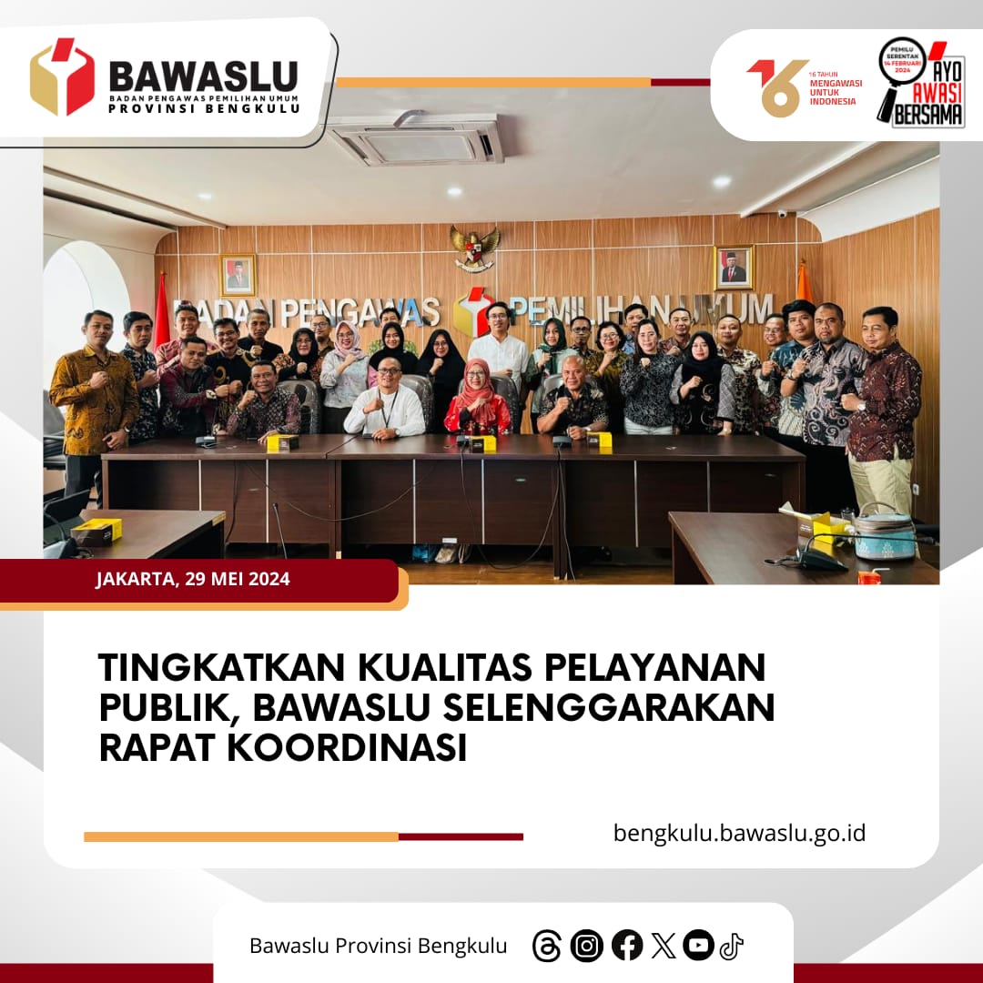 Tingkatkan Kualitas Pelayanan Publik, Bawaslu Selenggarakan Rapat Koordinasi