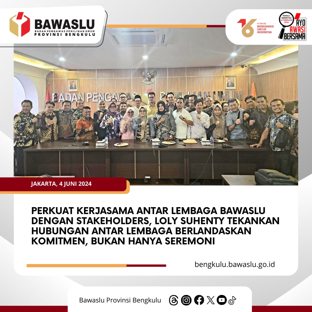 Perkuat Kerjasama Antar Lembaga Bawaslu dengan Stakeholders, Loly Suhenty Tekankan Hubungan Antar Lembaga Berlandaskan Komitmen, Bukan Hanya Seremoni