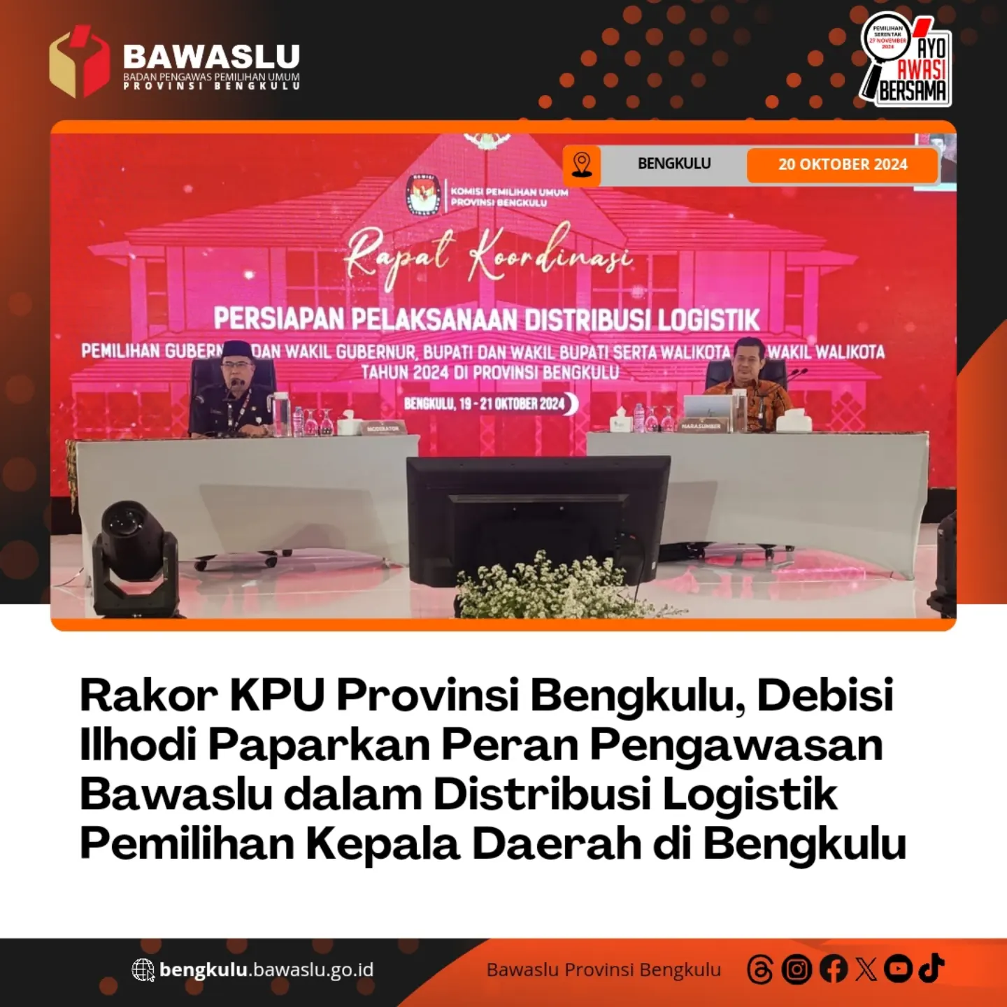 Rakor KPU Provinsi Bengkulu, Debisi Ilhodi Paparkan Peran Pengawasan Bawaslu dalam Distribusi Logistik Pemilihan Kepala Daerah di Bengkulu