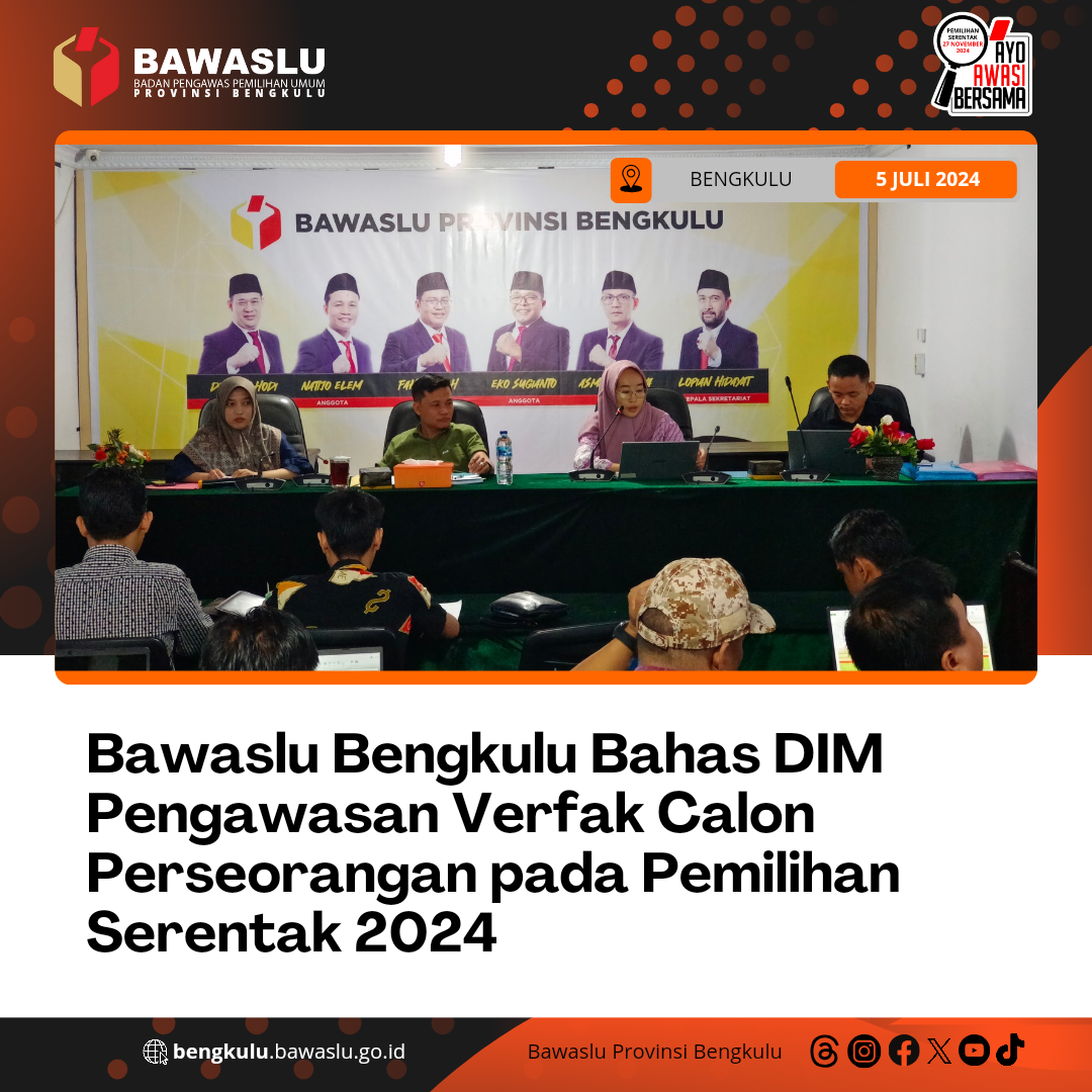 Bawaslu Bengkulu Bahas DIM Pengawasan Verfak Calon Perseorangan pada Pemilihan Serentak 2024