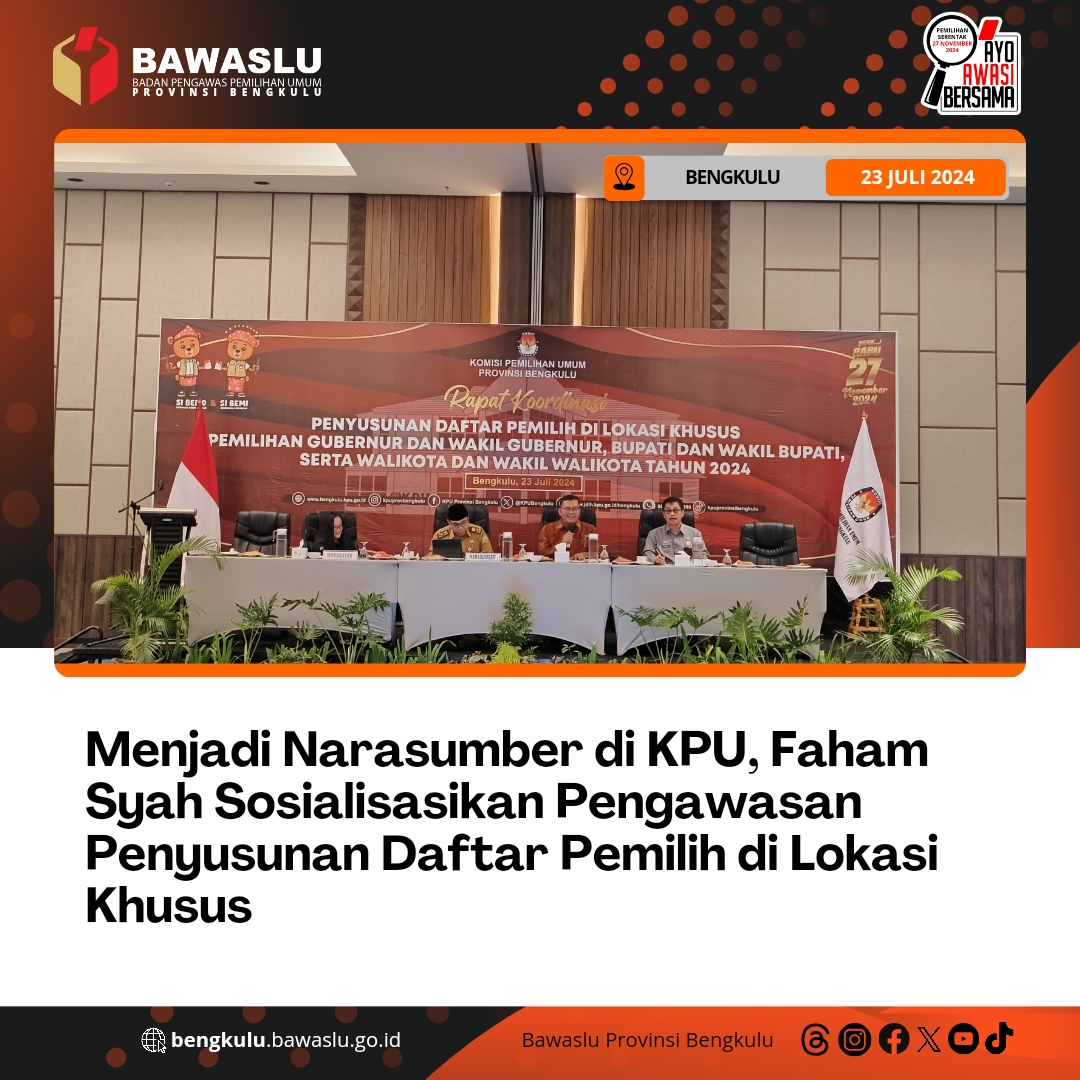 Menjadi Narasumber di KPU, Faham Syah Sosialisasikan Pengawasan Penyusunan Daftar Pemilih di Lokasi Khusus