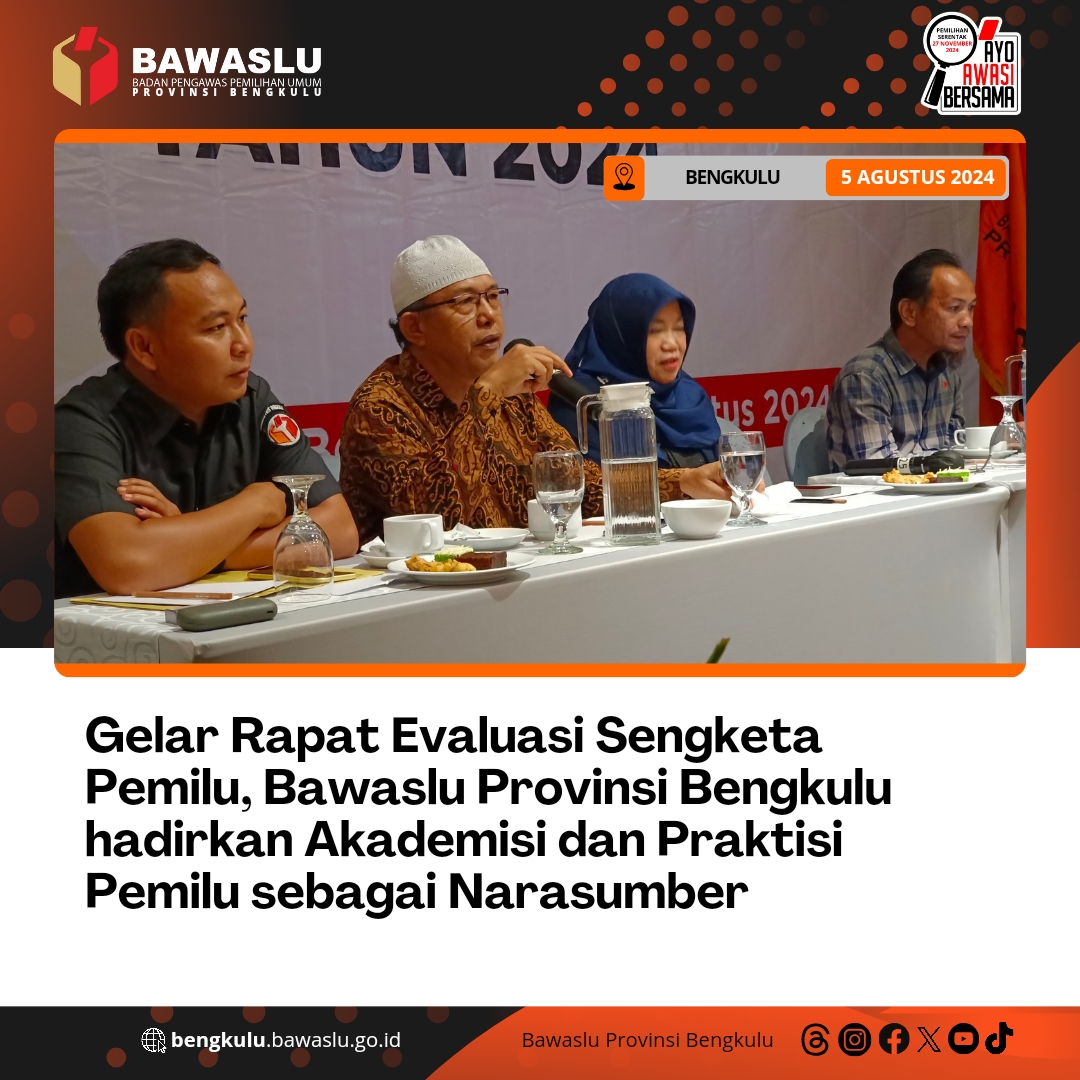 Gelar Rapat Evaluasi Sengketa Pemilu, Bawaslu Provinsi Bengkulu hadirkan Akademisi dan Praktisi Pemilu sebagai Narasumber