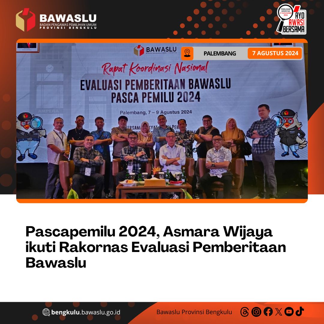 Pascapemilu 2024, Asmara Wijaya ikuti Rakornas Evaluasi Pemberitaan Bawaslu