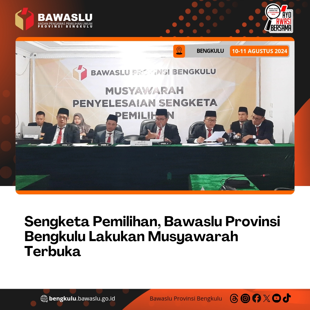 Sengketa Pemilihan, Bawaslu Provinsi Bengkulu Lakukan Musyawarah Terbuka