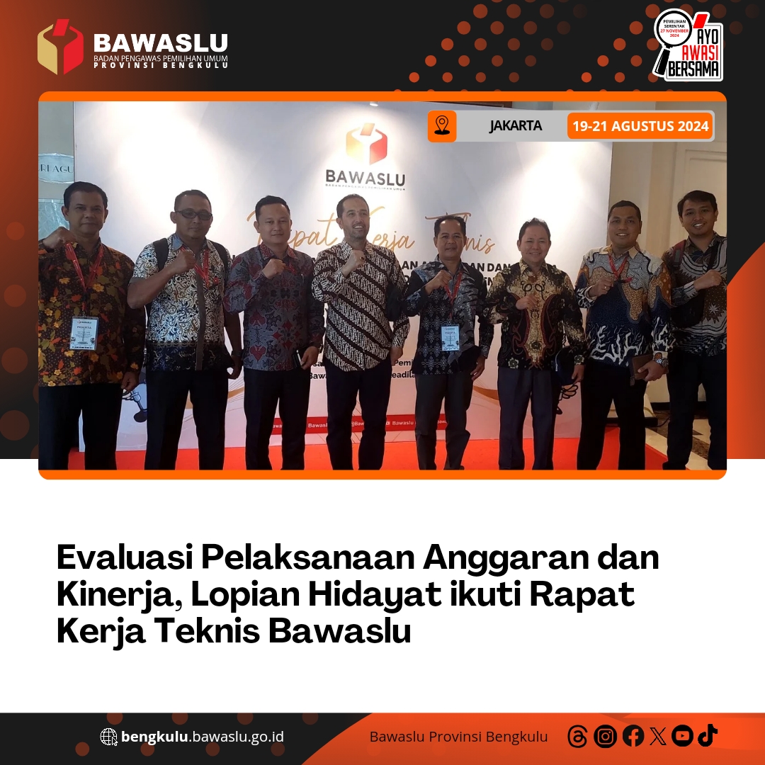 Evaluasi Pelaksanaan Anggaran dan Kinerja, Lopian Hidayat ikuti Rapat Kerja Teknis Bawaslu