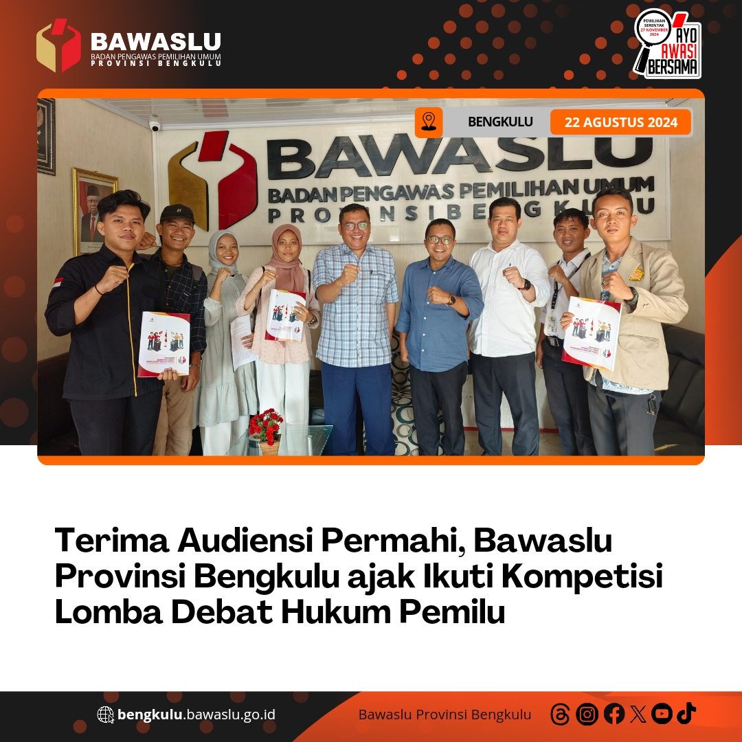 Terima Audiensi Permahi, Bawaslu Provinsi Bengkulu ajak Ikuti Kompetisi Lomba Debat Hukum Pemilu
