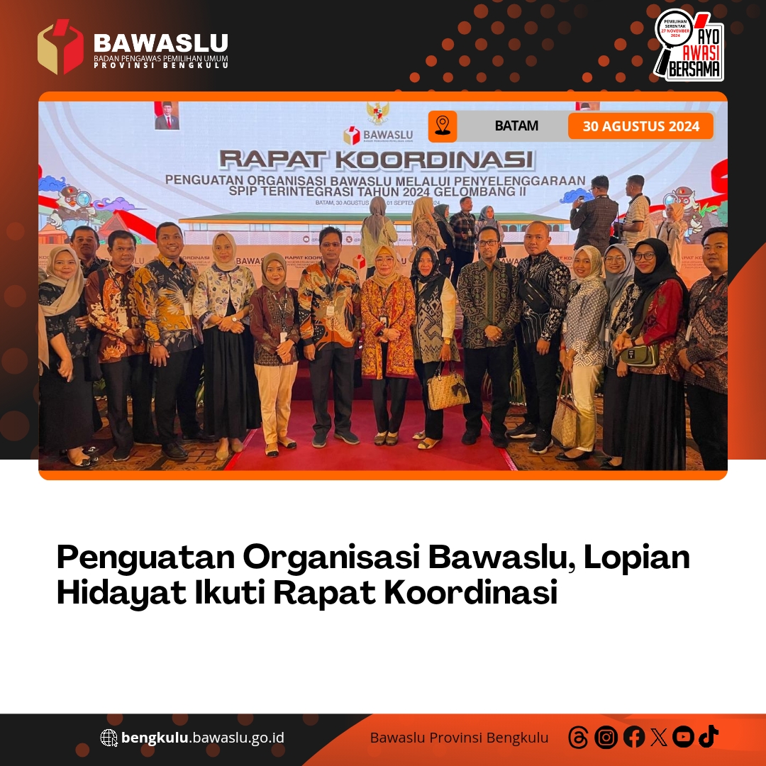 Penguatan Organisasi Bawaslu, Lopian Hidayat Ikuti Rapat Koordinasi
