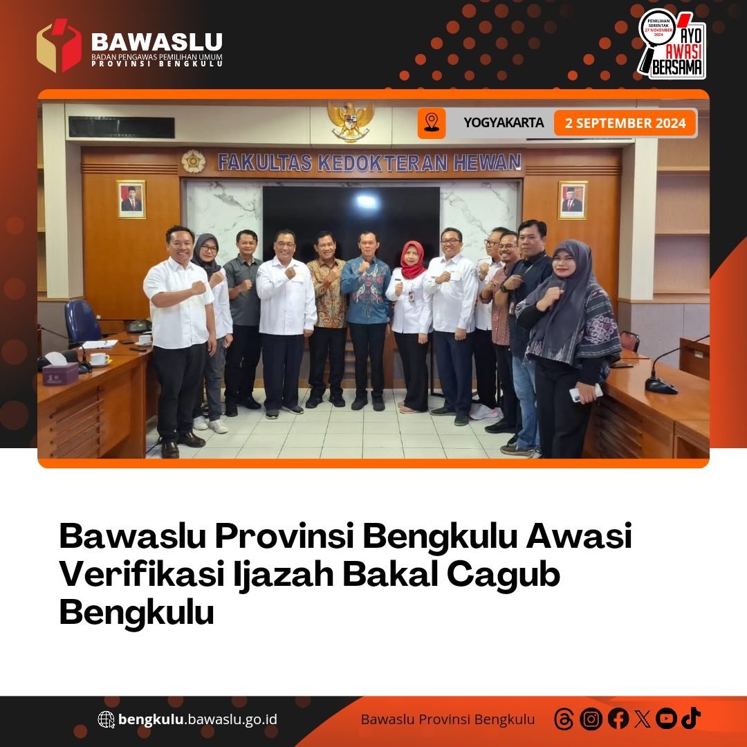 Bawaslu Provinsi Bengkulu Awasi Verifikasi Ijazah Bakal Cagub Bengkulu