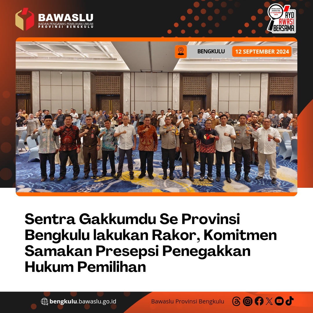 Sentra Gakkumdu Se Provinsi Bengkulu lakukan Rakor, Komitmen Samakan Presepsi Penegakkan Hukum Pemilihan