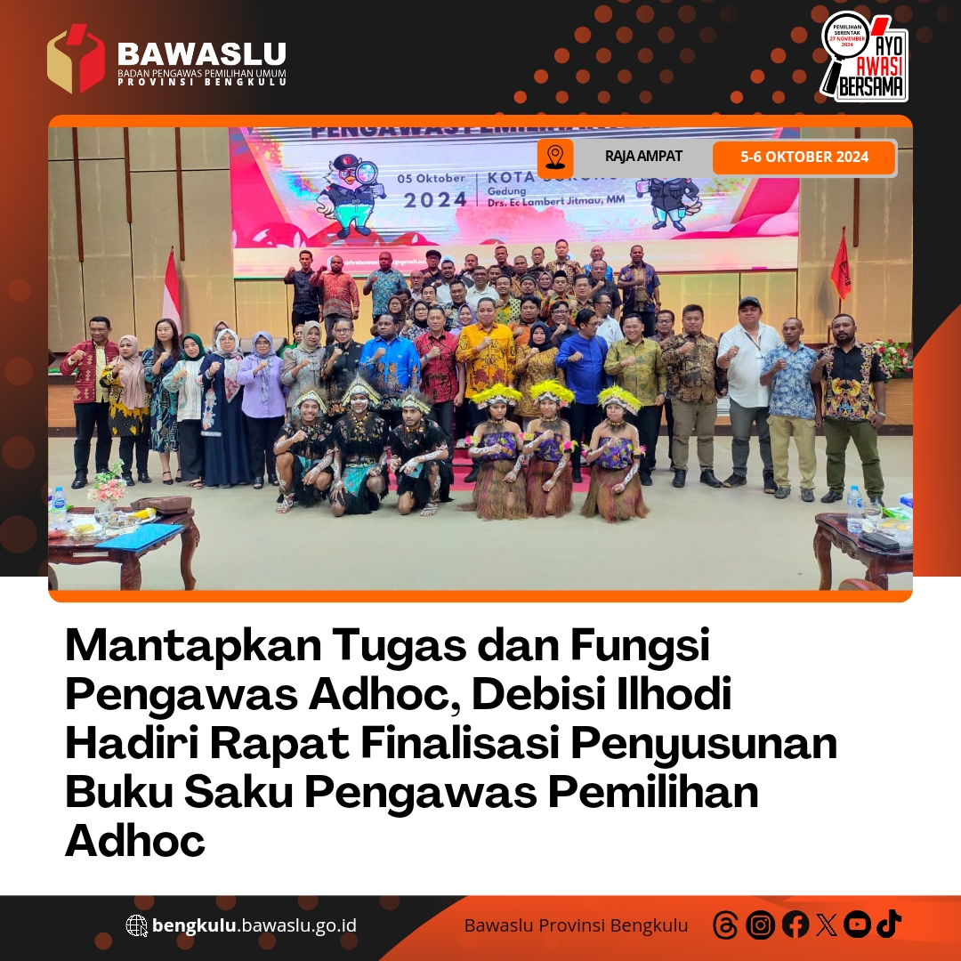 Mantapkan Tugas dan Fungsi Pengawas Adhoc, Debisi Ilhodi Hadiri Rapat Finalisasi Penyusunan Buku Saku Pengawas Pemilihan Adhoc