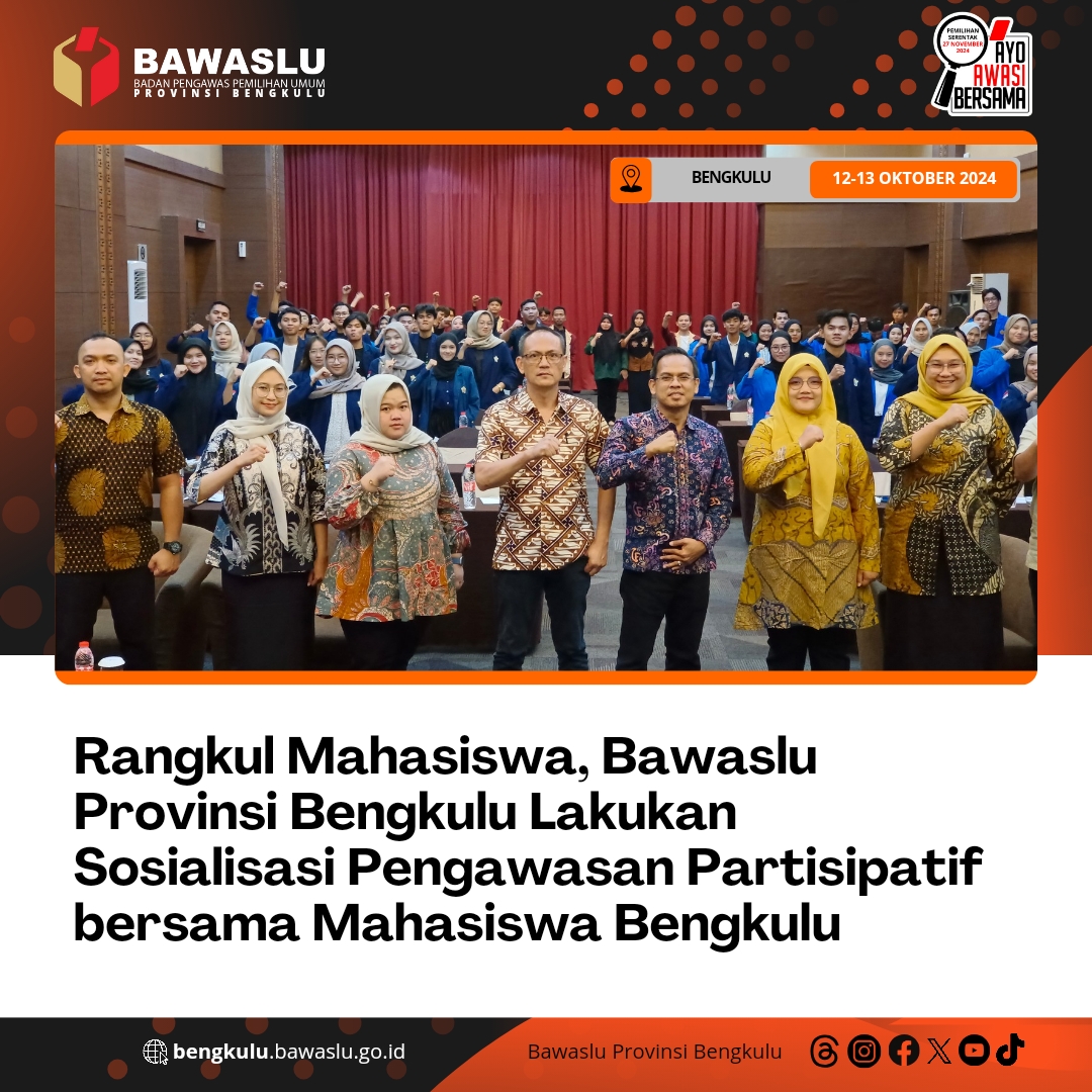 Rangkul Mahasiswa, Bawaslu Provinsi Bengkulu Lakukan Sosialisasi Pengawasan Partisipatif bersama Mahasiswa Bengkulu