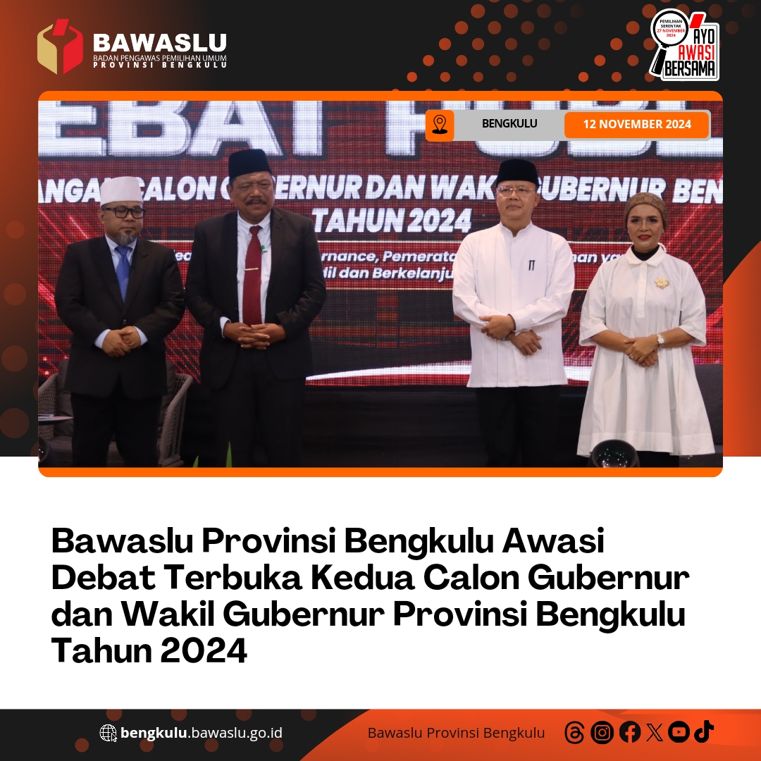 Bawaslu Provinsi Bengkulu Awasi Debat Terbuka Kedua Calon Gubernur dan Wakil Gubernur Provinsi Bengkulu Tahun 2024