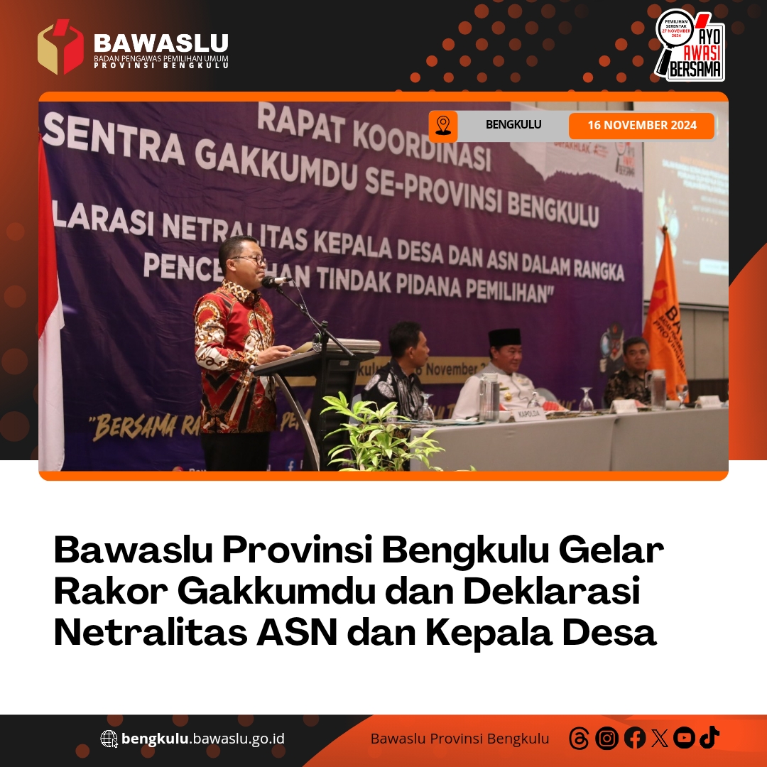 Bawaslu Provinsi Bengkulu Gelar Rakor Gakkumdu dan Deklarasi Netralitas ASN dan Kepala Desa