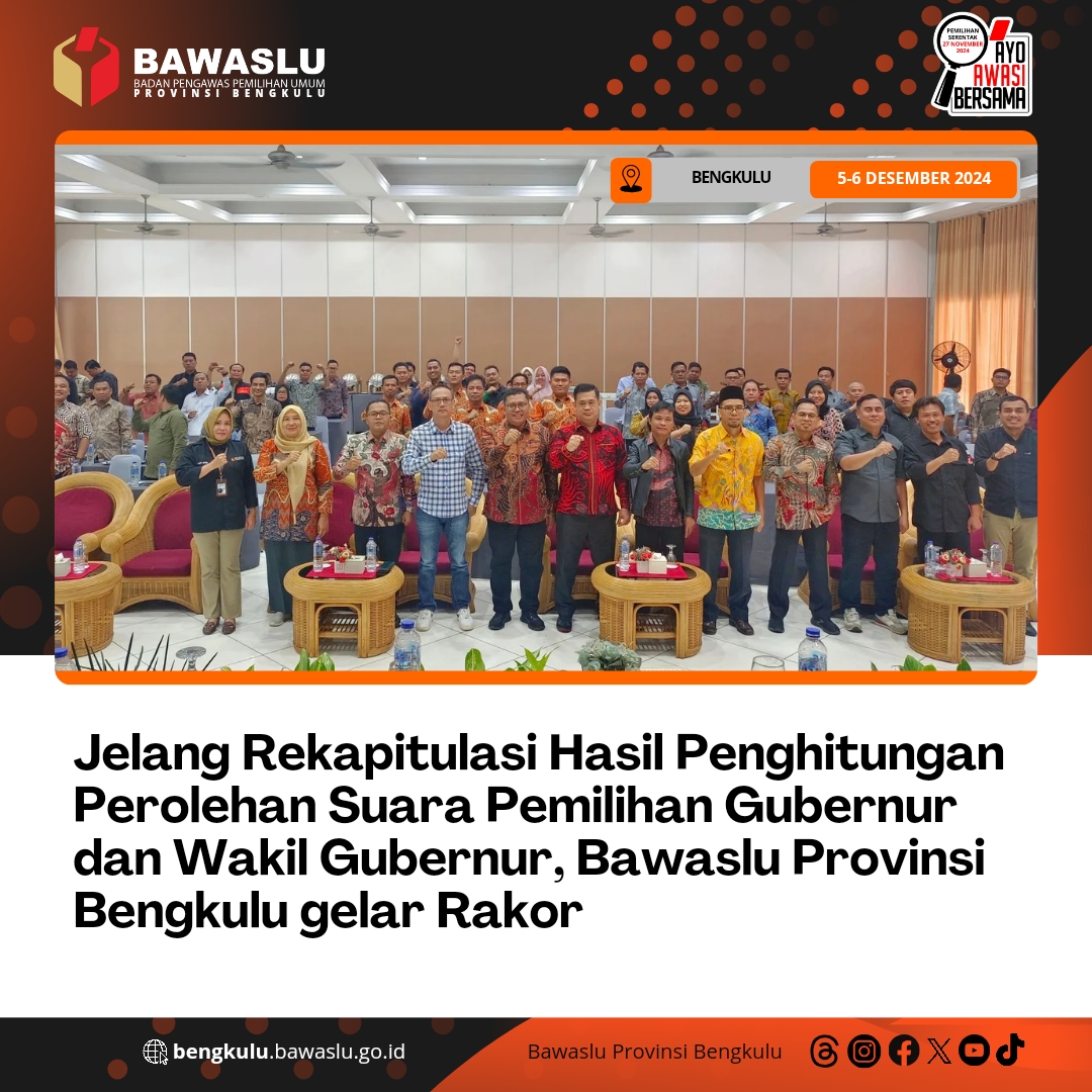 Jelang Rekapitulasi Hasil Penghitungan Perolehan Suara Pemilihan Gubernur dan Wakil Gubernur, Bawaslu Provinsi Bengkulu gelar Rakor