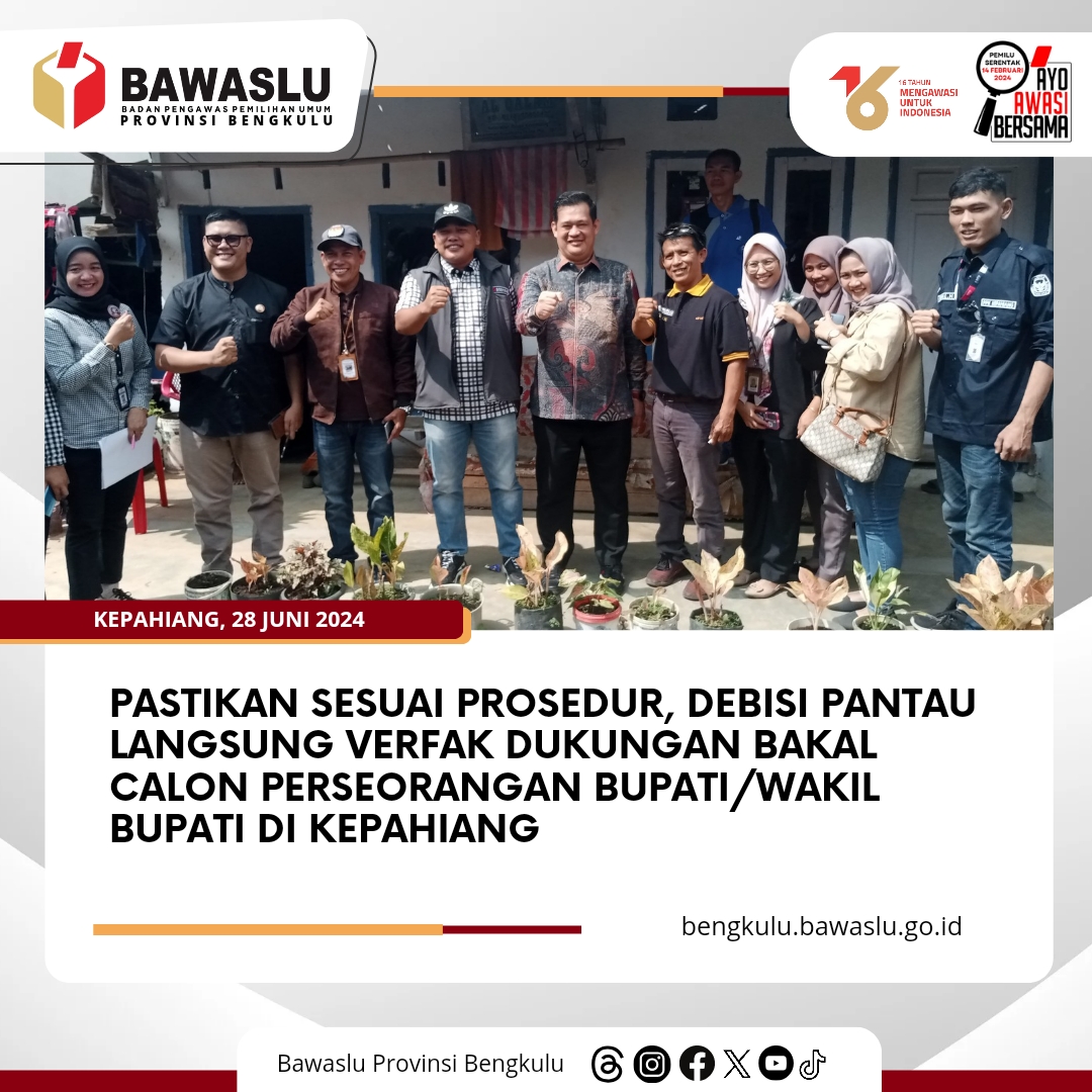 Pastikan Sesuai Prosedur, Debisi Pantau Langsung Verfak Dukungan Bakal Calon Perseorangan Bupati/Wakil Bupati di Kepahiang