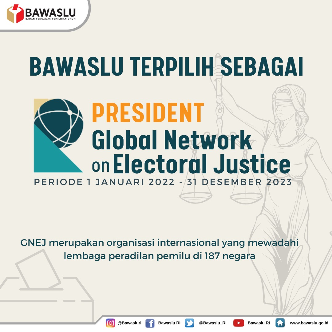 Bawaslu Terpilih Sebagai President Global Network on Electoral Justice