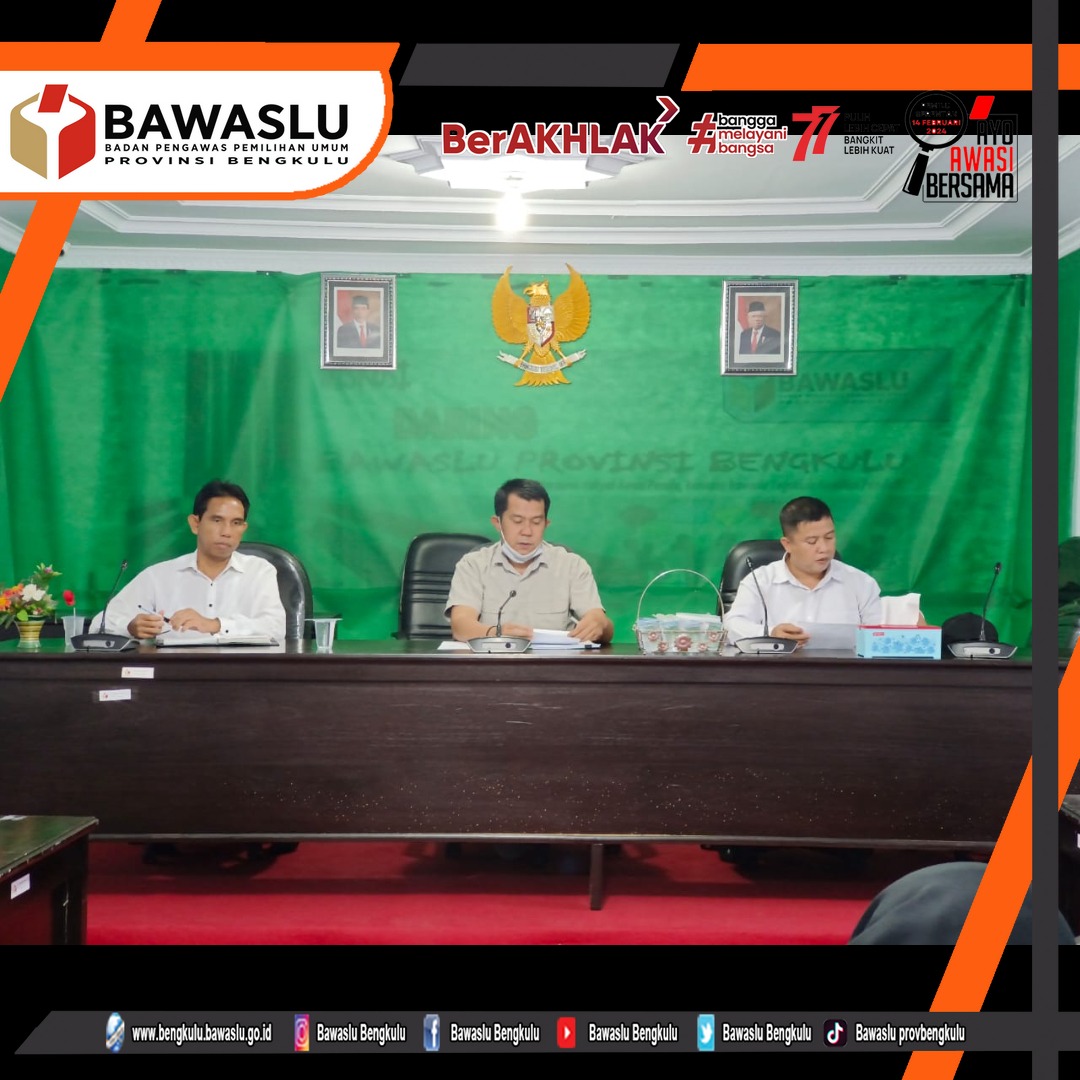 Rapat Tim Monitoring dan Evaluasi Perekrutan Panwaslucam Pemilu Serentak 2024