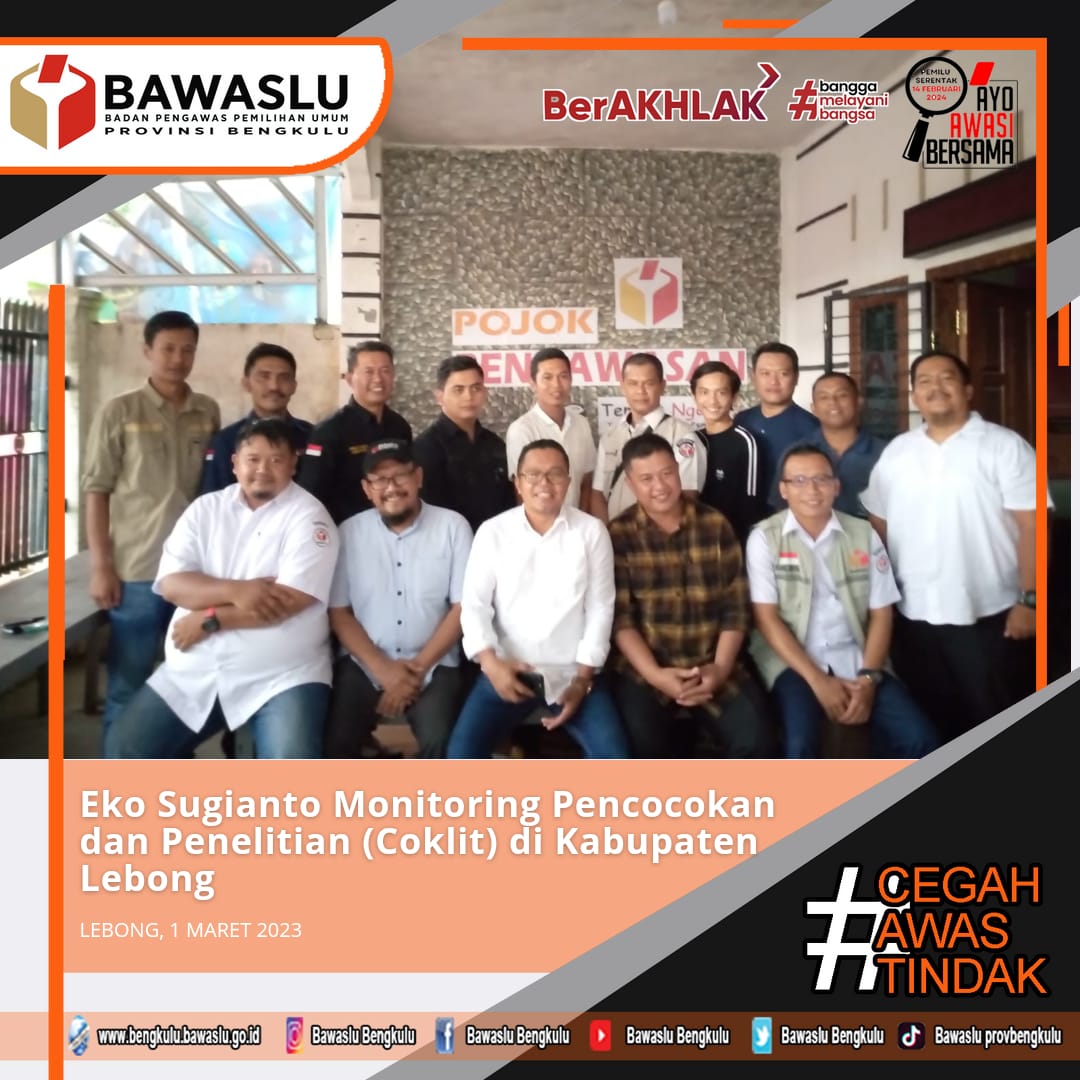 Eko Sugianto Monitoring Pencocokan dan Penelitian (Coklit) di Kabupaten Lebong