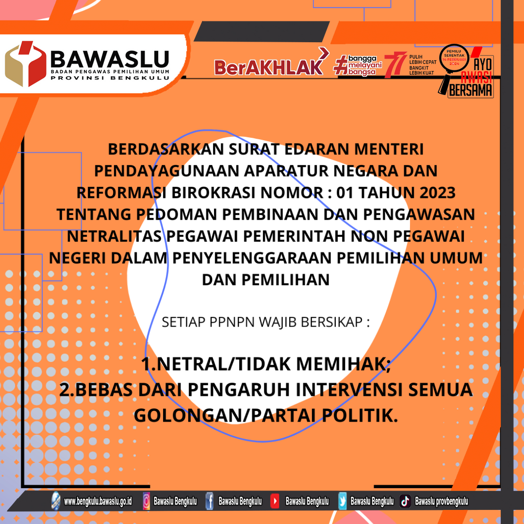 PPNPN Wajib Netral dalam Penyelenggaraan Pemilu dan Pemilihan