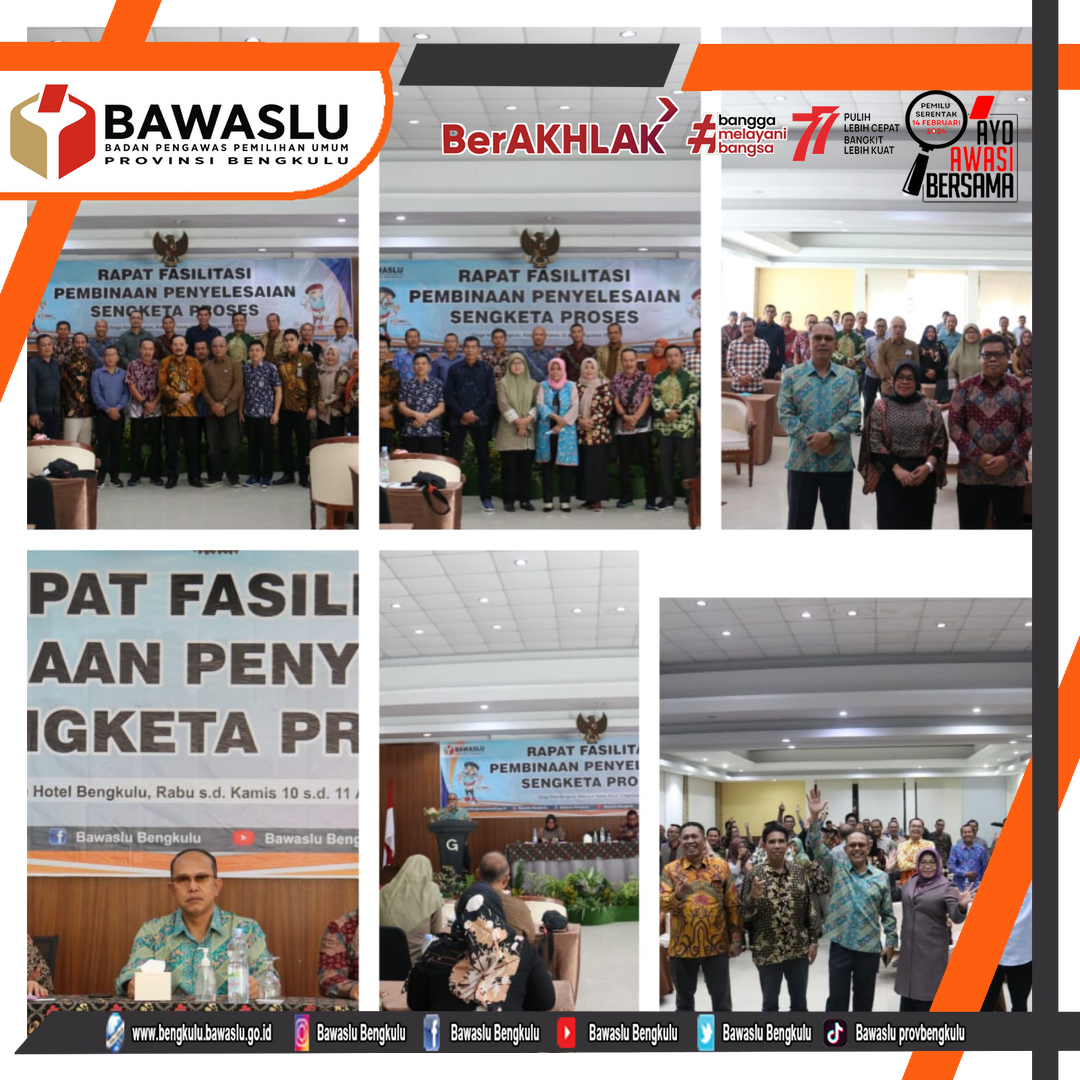 Bawaslu Provinsi Bengkulu Gelar Rapat Fasilitasi Pembinaan Penyelesaian Sengketa Proses
