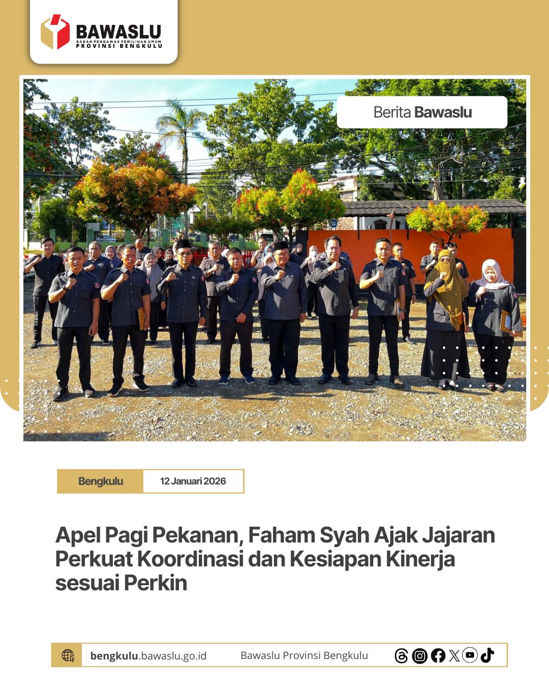 Apel Pagi Pekanan, Faham Syah Ajak Jajaran Perkuat Koordinasi dan Kesiapan Kinerja sesuai Perkin