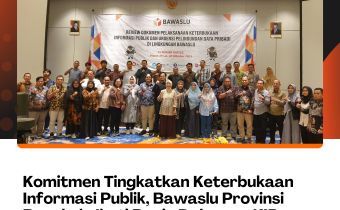 Komitmen Tingkatkan Keterbukaan Informasi Publik, Bawaslu Provinsi Bengkulu Ikuti Reviu Dokumen KIP