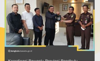 Koordinasi Bawaslu Provinsi Bengkulu Bersama Plt Kajati Bengkulu Membahas Kesiapan PSU di Kabupaten Bengkulu Selatan