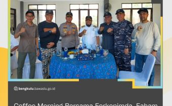 Coffee Morning Bersama Forkopimda, Faham Syah Sampaikan Kesiapan Pengawasan PSU di Kabupaten Bengkulu Selatan