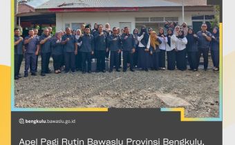 Apel Pagi Rutin Bawaslu Provinsi Bengkulu, Sholehin Ajak Pegawai tingkatkan Kepedulian pada Lingkungan Kantor