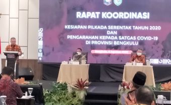 RAPAT KOORDINASI KESIAPAN PILKADA SERENTAK TAHUN 2020 DAN PENGARAHAN MENTERI DALAM NEGERI KEPADA GUGUS TUGAS COVID-19 DI PROVINSI BENGKULU