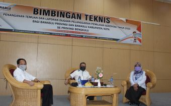 BIMBINGAN TEKNIS PENANGANAN TEMUAN DAN LAPORAN DUGAAN PELANGGARAN PEMILIHAN SERENTAK TAHUN 2020