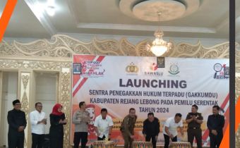 Launching Sentra Penegakan Hukum Terpadu (Gakkumdu) Kabupaten Rejang Lebong Pemilu 2024
