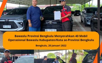Bawaslu Provinsi Bengkulu Menyerahkan 40 Mobil Operasional Bawaslu Kabupaten/Kota se-Provinsi Bengkulu