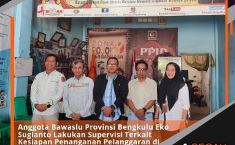 Anggota Bawaslu Provinsi Bengkulu Eko Sugianto Lakukan Supervisi Terkait Kesiapan Penanganan Pelanggaran di Bawaslu Kepahiang